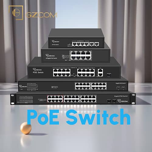 What Is a PoE Switch and How to Choose the Right One
